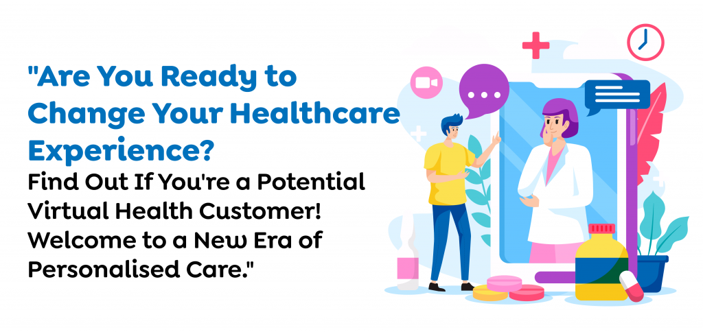 What is a Prospective Customer For Virtual Health?